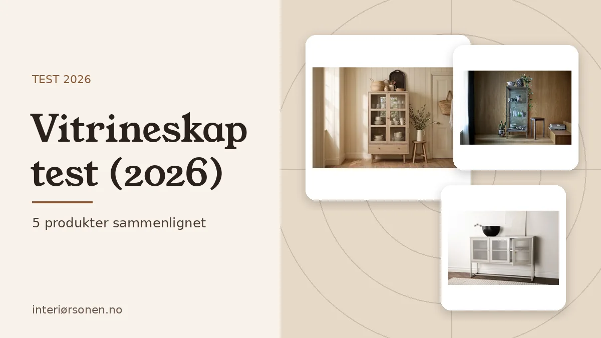 Vitrineskap test (2026)